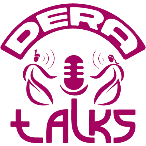 Dera Talks